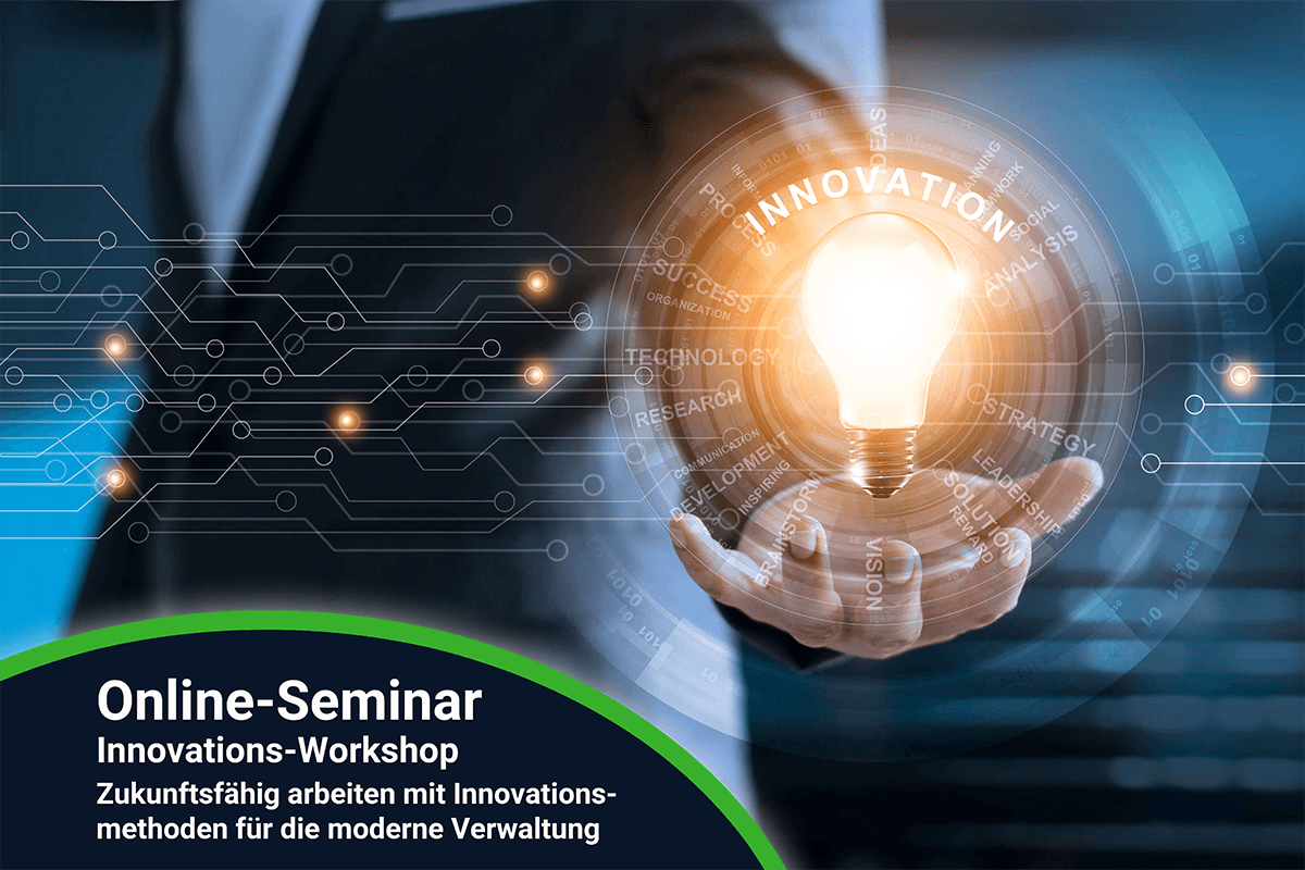 Innovations-Workshop: Zukunftsfähig arbeiten mit Innovationsmethoden für die moderne Verwaltung 28.01.2027